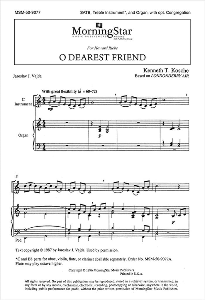 O Dearest Friend